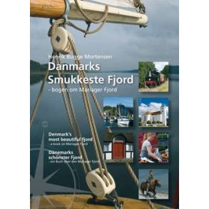 Henrik Bugge Mortensen - Danmarks Smukkeste Fjord - Guidebog