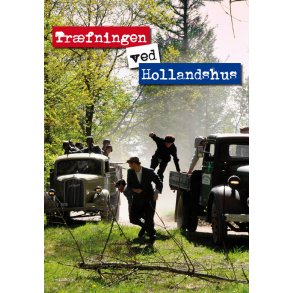 Trfningen ved Hollandshus