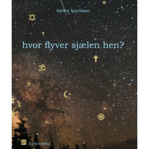 Hvor flyver Sjlen hen?